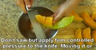 How To Slice a Cantaloupe