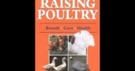 Medical Book Review: Storey’s Guide to Raising Poultry: Breeds, Care, Health by Leonard Mercia