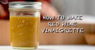 How To Make Red Wine Vinaigrette